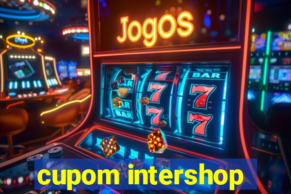 cupom intershop